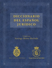Diccionario del espaol jurdico (RAE y CGPJ)
