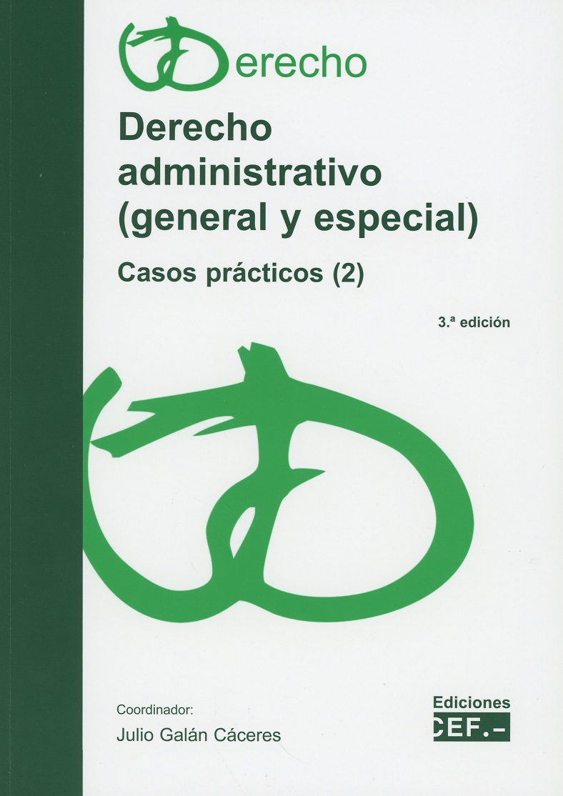 Derecho administrativo ( General y Especial ) Casos prácticos (2)