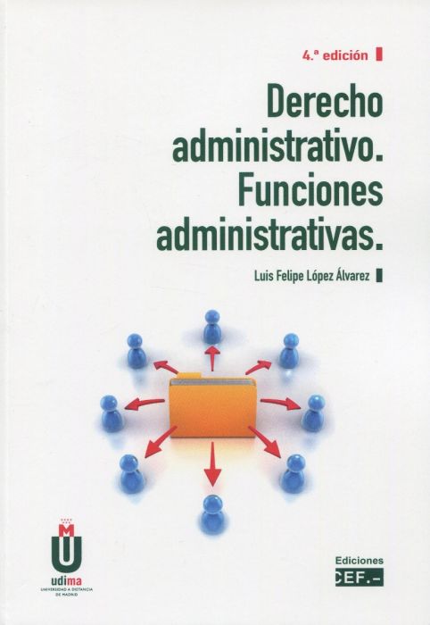 Derecho administrativo. Funciones administrativas