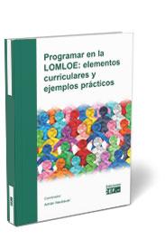 Programar en la LOMLOE: Elementos curriculares y ejemplos prcticos