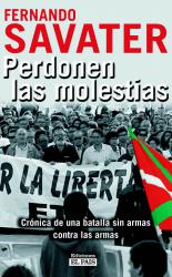 Perdonen las molestias Crnica de una batalla sin armas contra las armas