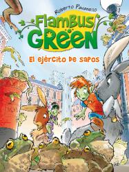 Flambus Green 3. El ejrcito de sapos