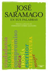 Jos Saramago en sus palabras