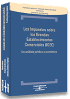 Los Impuestos sobre los Grandes Establecimientos Comerciales (IGEC)