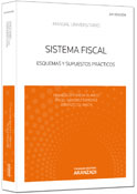 Sistema fiscal. Esquemas y Supuestos Prcticos