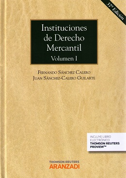 Instituciones de Derecho Mercantil Volumen I