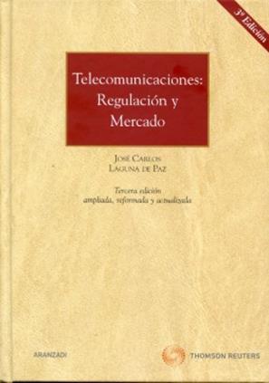 Telecomunicaciones: regulacin y mercado
