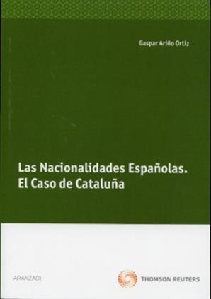 La Nacionalidades Espaolas . El  Caso  de Catalua