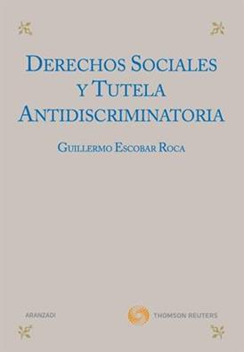 Derechos sociales y tutela antidiscriminatoria