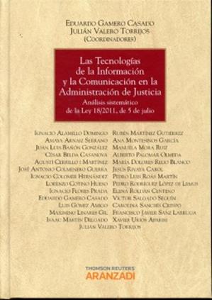 Las Tecnologias de la Informacion y la Comunicacion en la Adminsitracion de Justicia