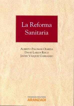 La Reforma Sanitaria