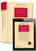 La Gestion de los Fondos Publicos: Control y Responsabilidades.