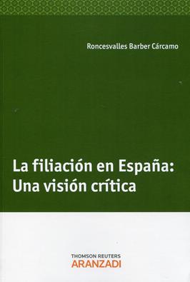 La filiacion en Espaa: Una vision critica