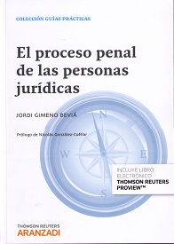 El proceso penal de las personas juridicas