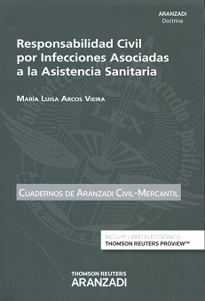 Responsabilidad Civil por Infecciones Asociadas a la Asistencia Sanitaria