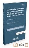 La prestacin econmica por cuidado de menores afectados por cncer u otra enfermedad grave