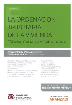 La ordenacin tributaria de la vivienda. Espaa, Italia y Amrica Latina