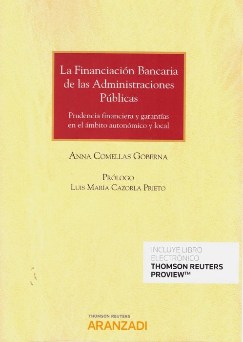 La financiacion bancaria de las Administraciones Pblicas