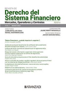 Revista de Derecho del Sistema Financiero. Mercados operadores y contratos
