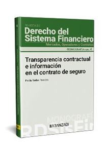 Transparencia contractual e informacin en el contrato de seguro
