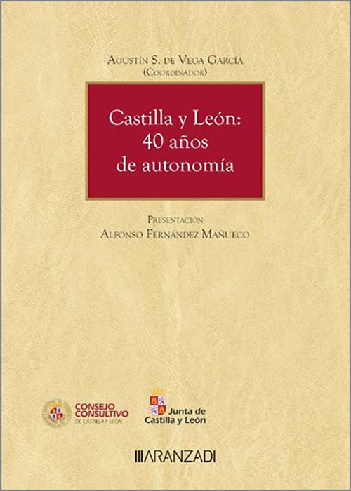 Castilla y Len: 40 aos de autonoma