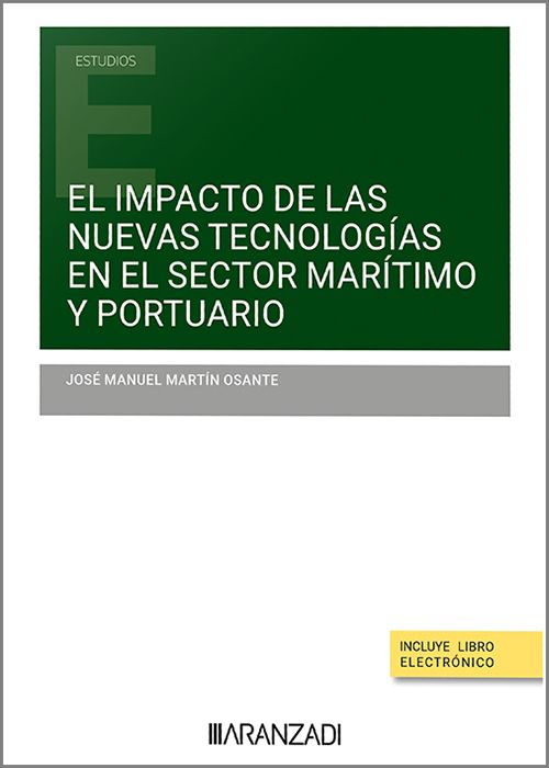 El impacto de las nuevas tecnologas en el sector martimo y portuario