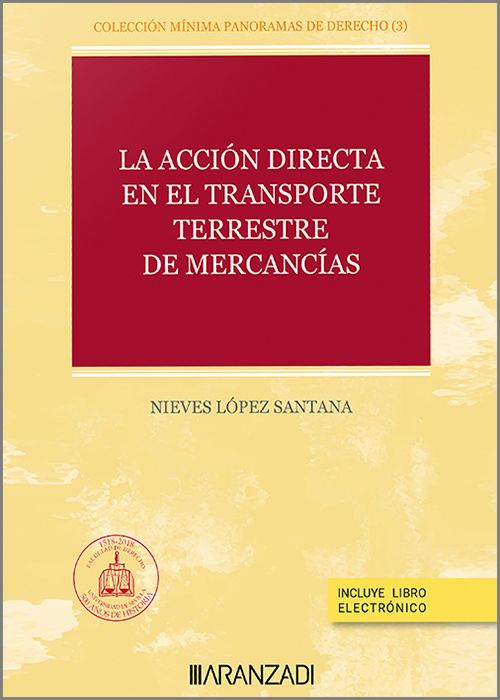 La accin directa en el transporte terrestre de mercancas