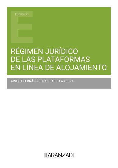 Rgimen Jurdico de las plataformas en lnea de alojamiento