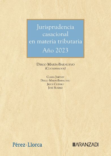 Jurisprudencia casacional en materia tributaria. Ao 2023