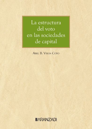 La estructura del voto en las sociedades de capital