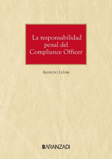 La responsabilidad penal del Compliance Officer