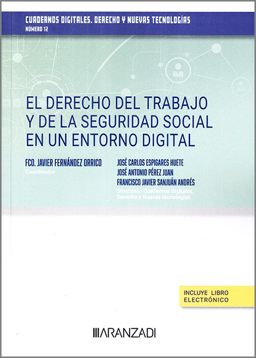 Derecho del Trabajo y de la Seguridad Social en su entorno digital