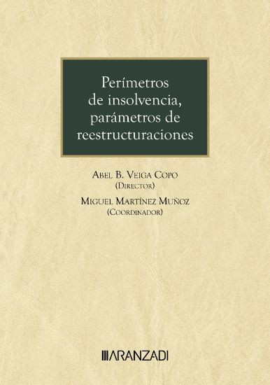 Permetros de insolvencia, parmetros de reestructuraciones