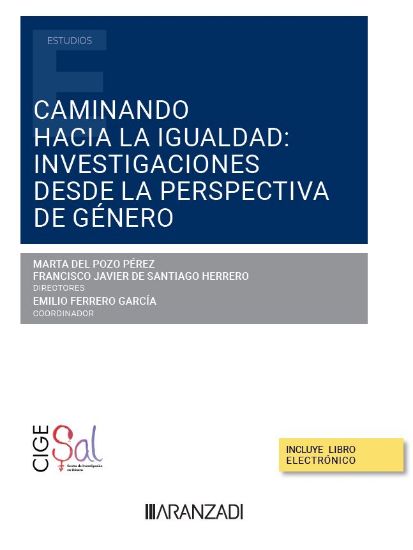 Caminando hacia la igualdad: investigaciones desde la perspectiva de gnero