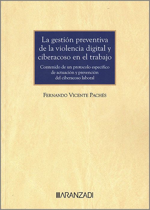 La gestin preventiva de la violencia digital y ciberacoso en el trabajo