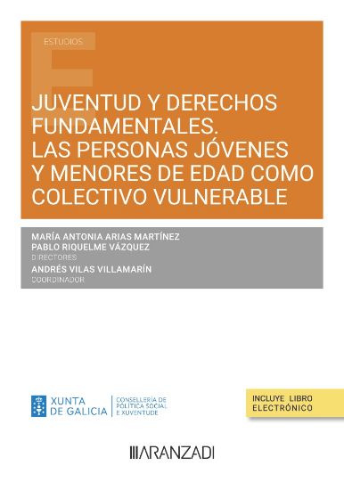 Juventud y derechos fundamentales. Las personas jovenes y menores de edad como colectivo vulnerable