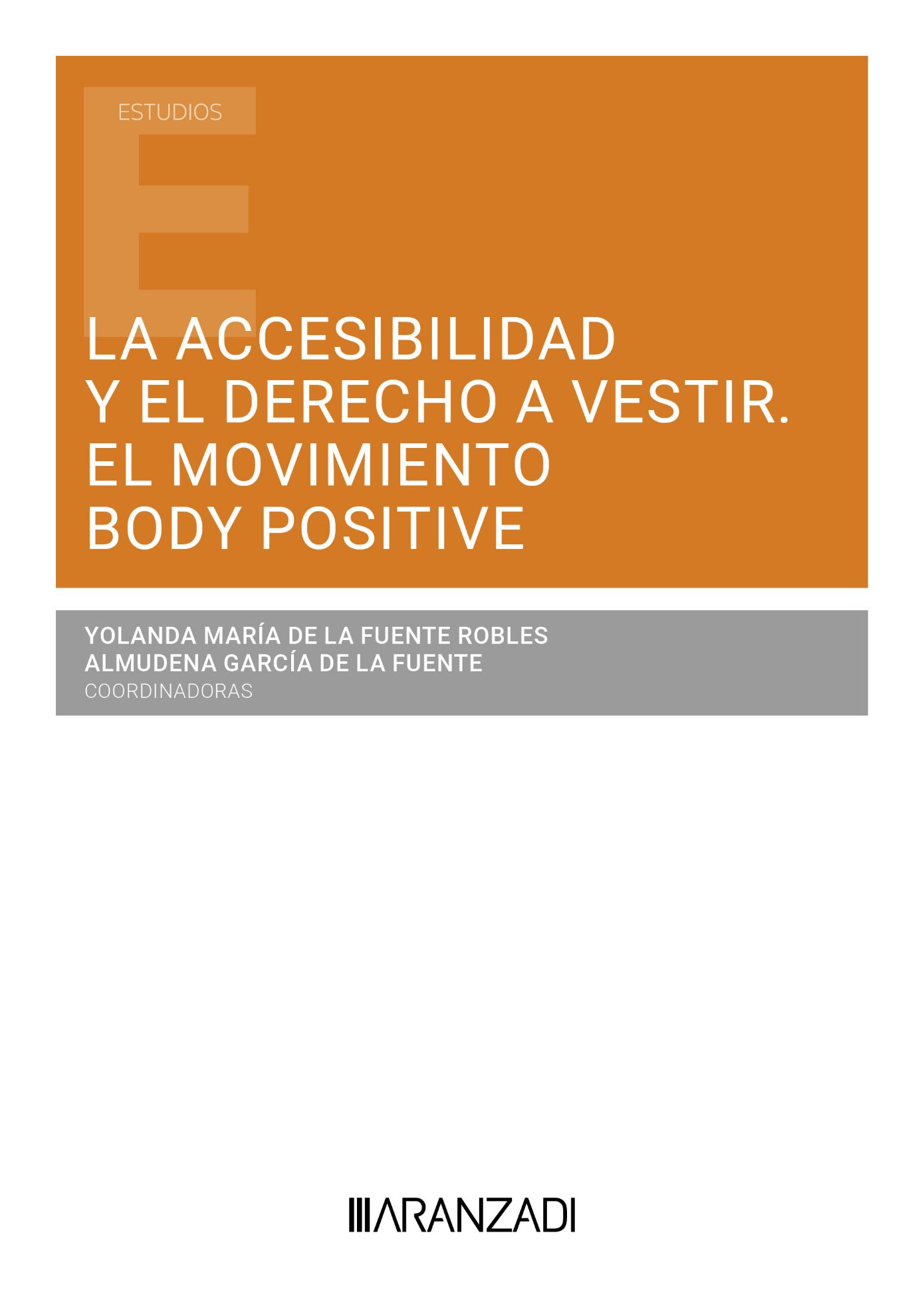 La accesibilidad  y el derecho a vestir. El movimiento body positive