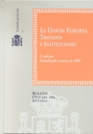 La Unin Europea: Tratados e instituciones