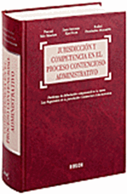 Jurisdiccin y Competencia en el Proceso Contencioso-advo.