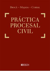 Prctica Procesal civil ( Biblioteca Digital Smarteca) Broc Majada-Corbal