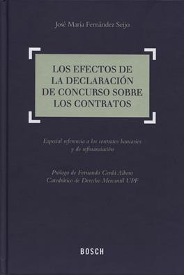 Los efectos de la declaracion del concurso sobre los contratos