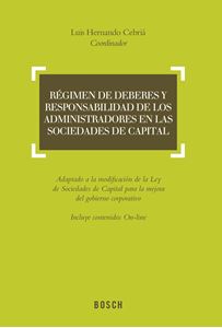 Rgimen de deberes y responsabilidad de los administradores en las sociedades de capital