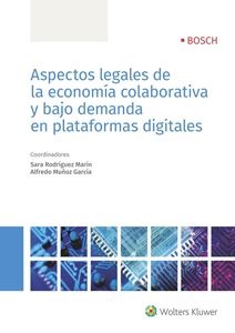 Aspectos legales de la economa colaborativa y bajo demanda en plataformas digitales