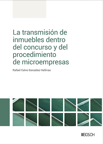 La transmisin de inmuebles dentro del concurso y del procedimiento de microempresas