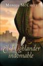 El Highlander indomable (Los MacLeods 1)