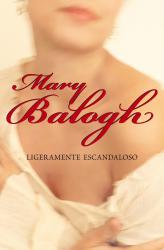 Ligeramente escandaloso (Bedwyn 3)