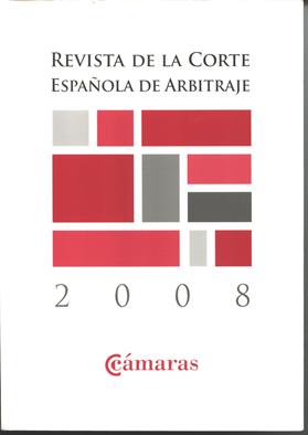 Revista de la Corte Espaola de Arbitraje 2008.