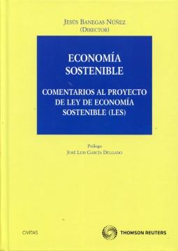 Economia sostenible. Comentarios al Proyecto de LES