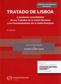 Tratado de Lisboa y versiones consolidadas de los Tratados de la Union Europea y de funcionamiento de la Union Europea