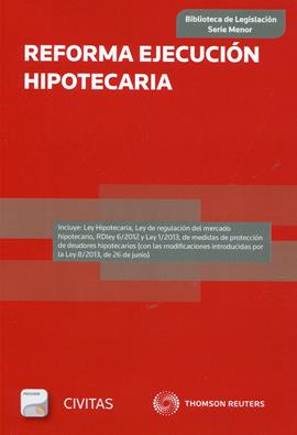 Reforma Ejecucin Hipotecaria ( Legislacion Serie Menor)